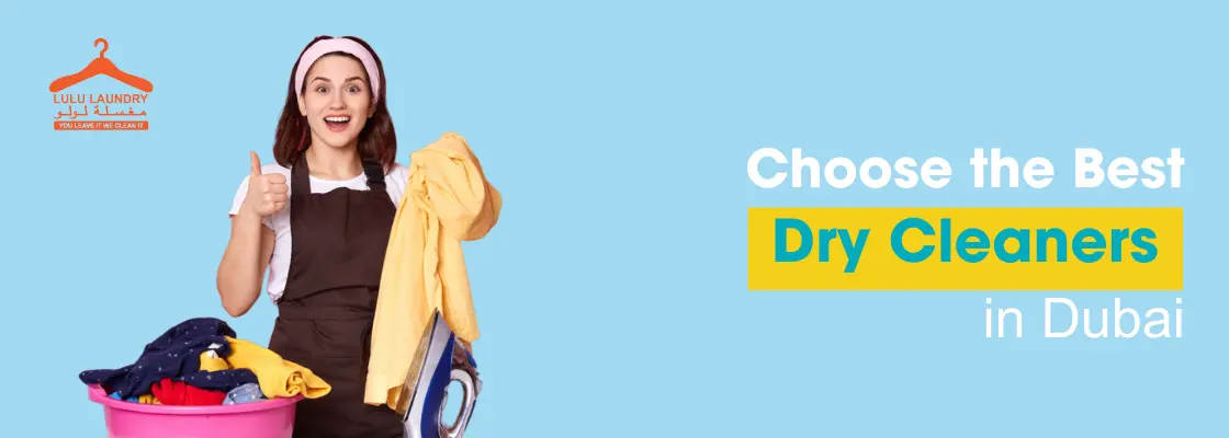 best dry cleaners Dubai